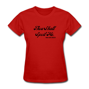 Thou Shall Spoil Me T-Shirt - red