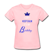 Keep Calm Birthday T-Shirt - pink