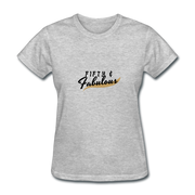 Fifty And Fabulous T-Shirt - heather gray
