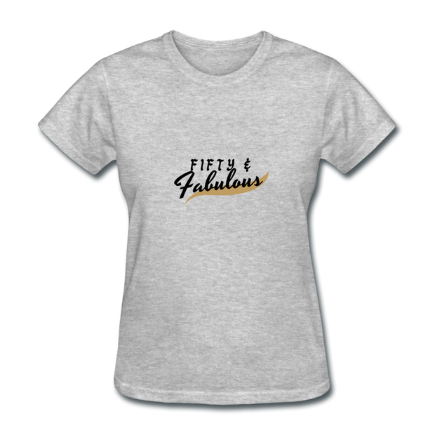 Fifty And Fabulous T-Shirt - heather gray