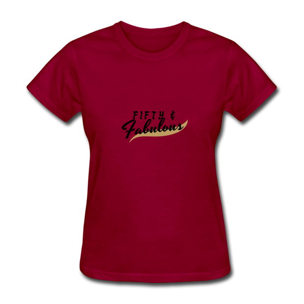 Fifty And Fabulous T-Shirt - dark red