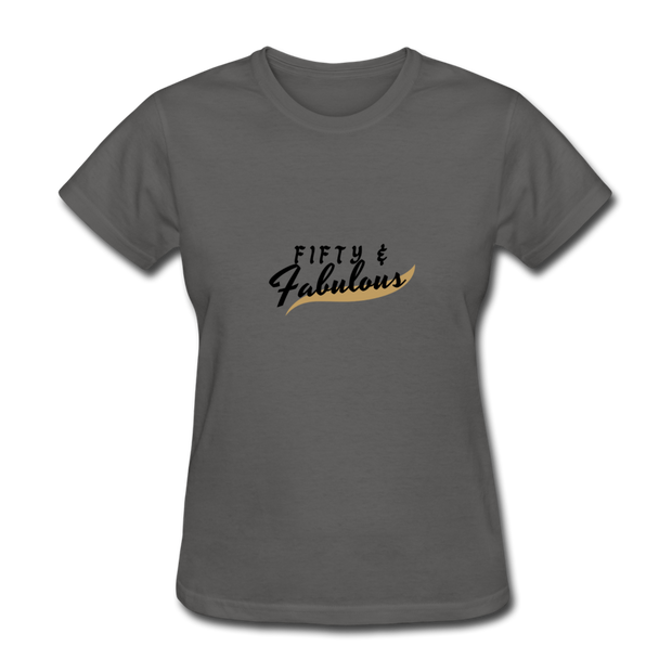 Fifty And Fabulous T-Shirt - charcoal