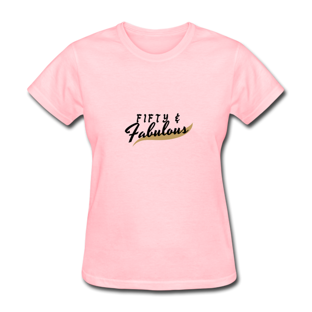 Fifty And Fabulous T-Shirt - pink