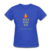 Sexy And Lit Women's T-Shirt - royal blue