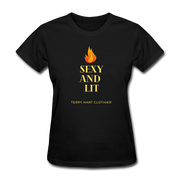 Sexy And Lit Women's T-Shirt - black