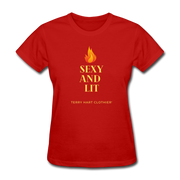Sexy And Lit Women's T-Shirt - red