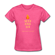 Sexy And Lit Women's T-Shirt - heather pink