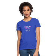 Be-You-Tiful Women's T-Shirt - royal blue