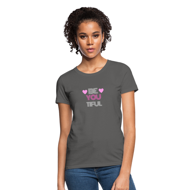 Be-You-Tiful Women's T-Shirt - charcoal