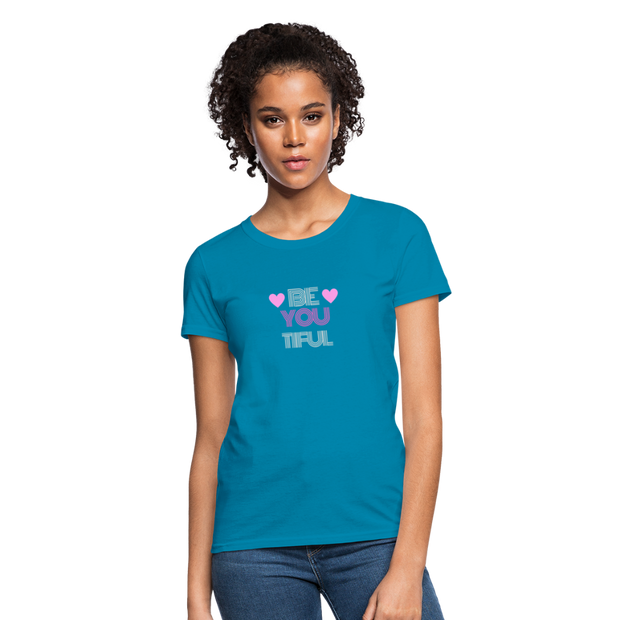 Be-You-Tiful Women's T-Shirt - turquoise