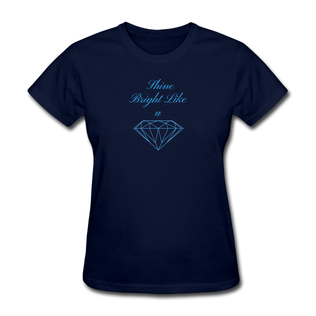 Shine Bright Like a Diamond Women's T-Shirt - navy