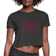 LOVE Women's Cropped T-Shirt - deep heather