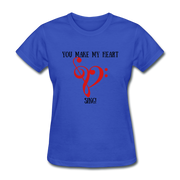 YOU MAKE MY HEART SING Women's T-Shirt - royal blue