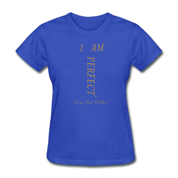 I AM PERFECT Women's T-Shirt - royal blue