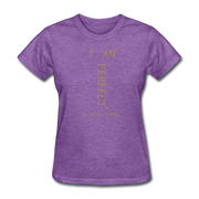 I AM PERFECT Women's T-Shirt - purple heather